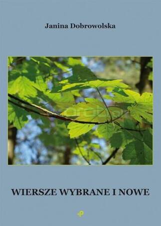 Wiersze wybrane i nowe