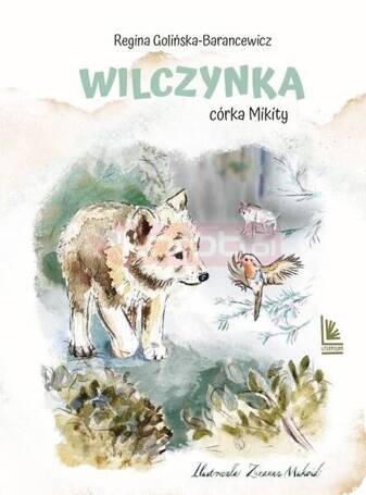 Wilczynka - córka Mikity