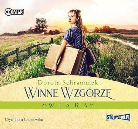 Winne Wzgórze. Wiara audiobook