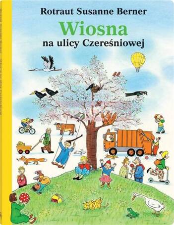 Wiosna na ulicy Czereśniowej