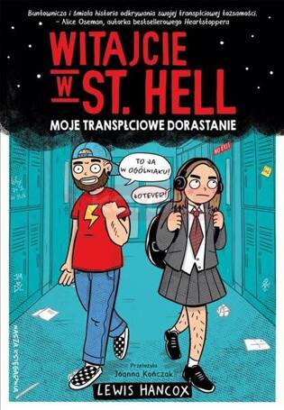 Witajcie w St. Hell. Moje transpłciowe dorastanie