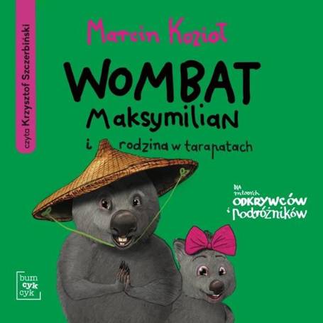 Wombat Maksymilian i rodzina w tarapatach audio.