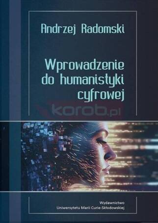 Wprowadzenie do humanistyki cyfrowej