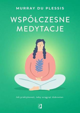 Współczesne medytacje