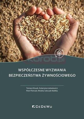 Współczesne wyzwania bezpieczeństwa żywnościowego