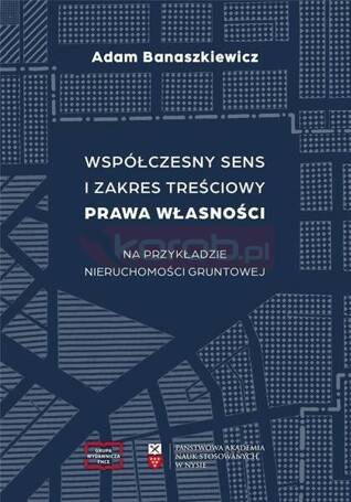 Współczesny sens i zakres treściowy prawa...