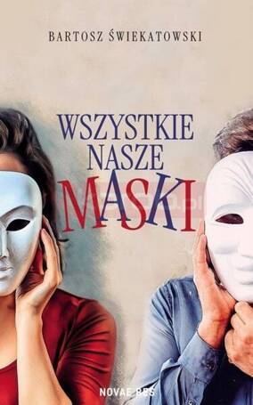 Wszystkie nasze maski