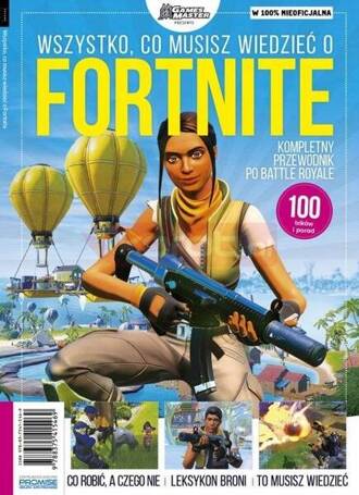 Wszystko, co musisz wiedzieć o Fortnite