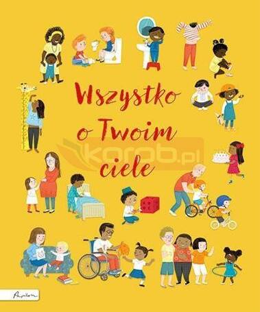 Wszystko o Twoim ciele