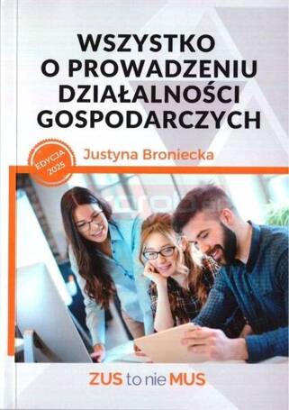 Wszystko o prowadzeniu działalności gospodarczych