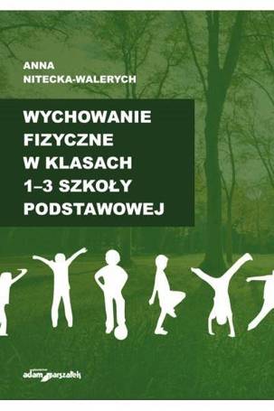 Wychowanie fizyczne w klasach 1-3 szkoły...