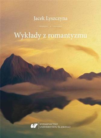 Wykłady z romantyzmu