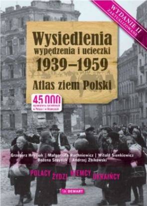 Wysiedlania, wypędzenia, ucieczki 1939-1959