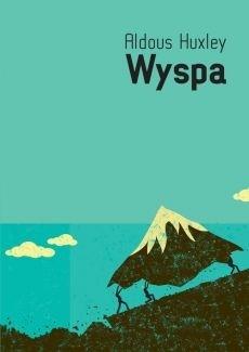 Wyspa - Aldous Huxley