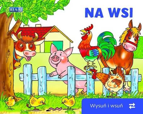 Wysuń/wsuń. Na wsi