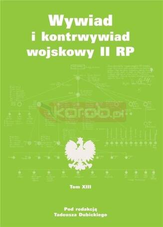 Wywiad i kontrwywiad wojskowy II RP T.13