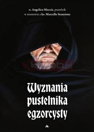 Wyznania pustelnika egzorcysty