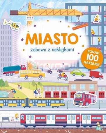 Zabawa z naklejkami. Miasto