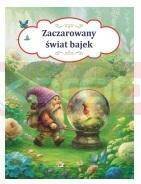 Zaczarowany świat bajek