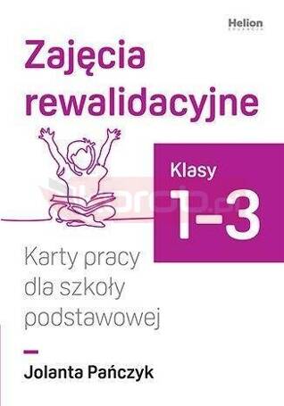 Zajęcia rewalidacyjne. Karty pracy dla SP 1-3