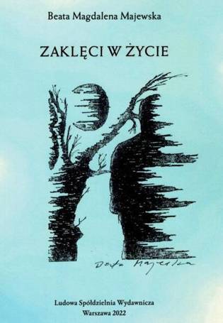 Zaklęci w życie