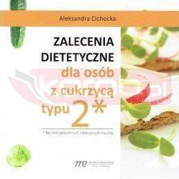 Zalecenia dietetyczne dla osób z cukrzycą typu 2