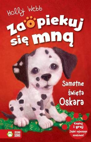 Zaopiekuj się mną. Samotne święta Oskara w.2015