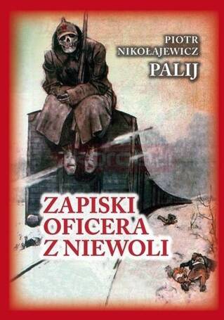 Zapiski oficera z niewoli w.2