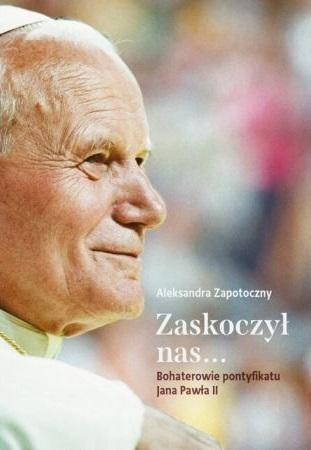 Zaskoczył nas