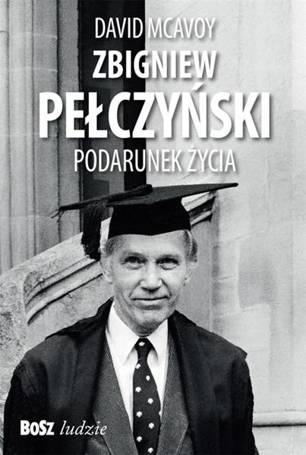 Zbigniew Pełczyński. Podarunek życia