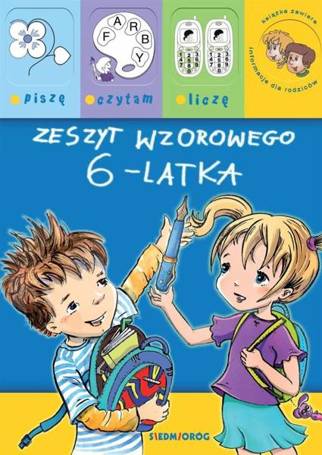 Zeszyt wzorowego 6-latka