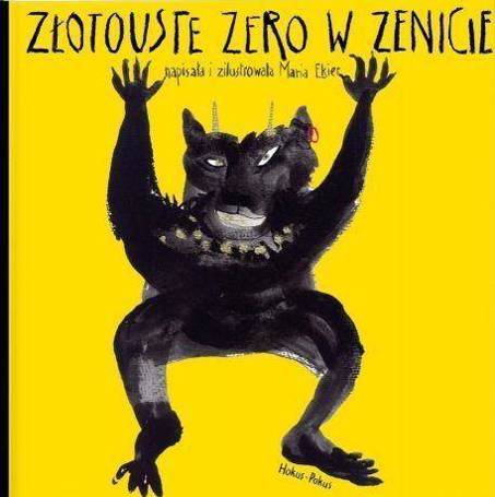 Złotouste zero w zenicie