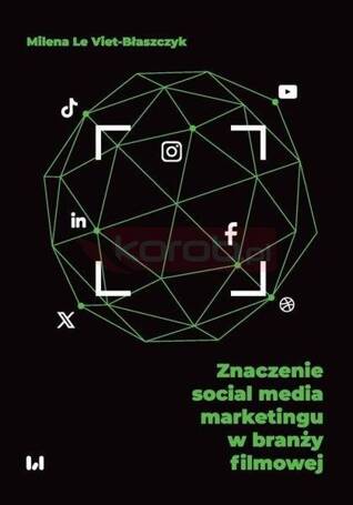 Znaczenie social media marketingu w branży...