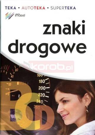 Znaki drogowe