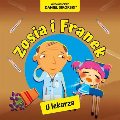 Zosia i Franek. U lekarza