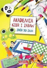 Zrob to sam. Akademia Gier i Zabaw