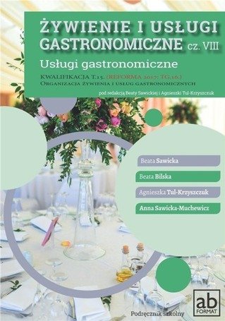 Żywienie i usługi gastronomiczne cz. VIII